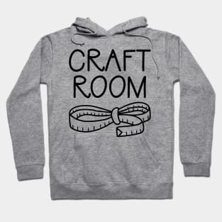 Craft Room Hoodie